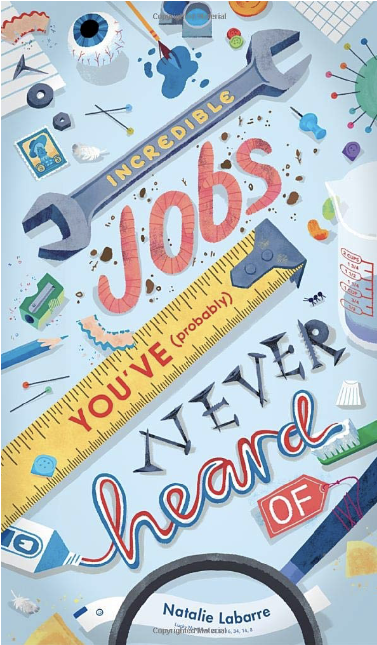 Incredible Jobs You've (Probably) Never Heard Of